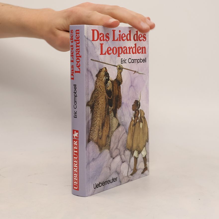 Eric Campbell Das Lied des Leoparden