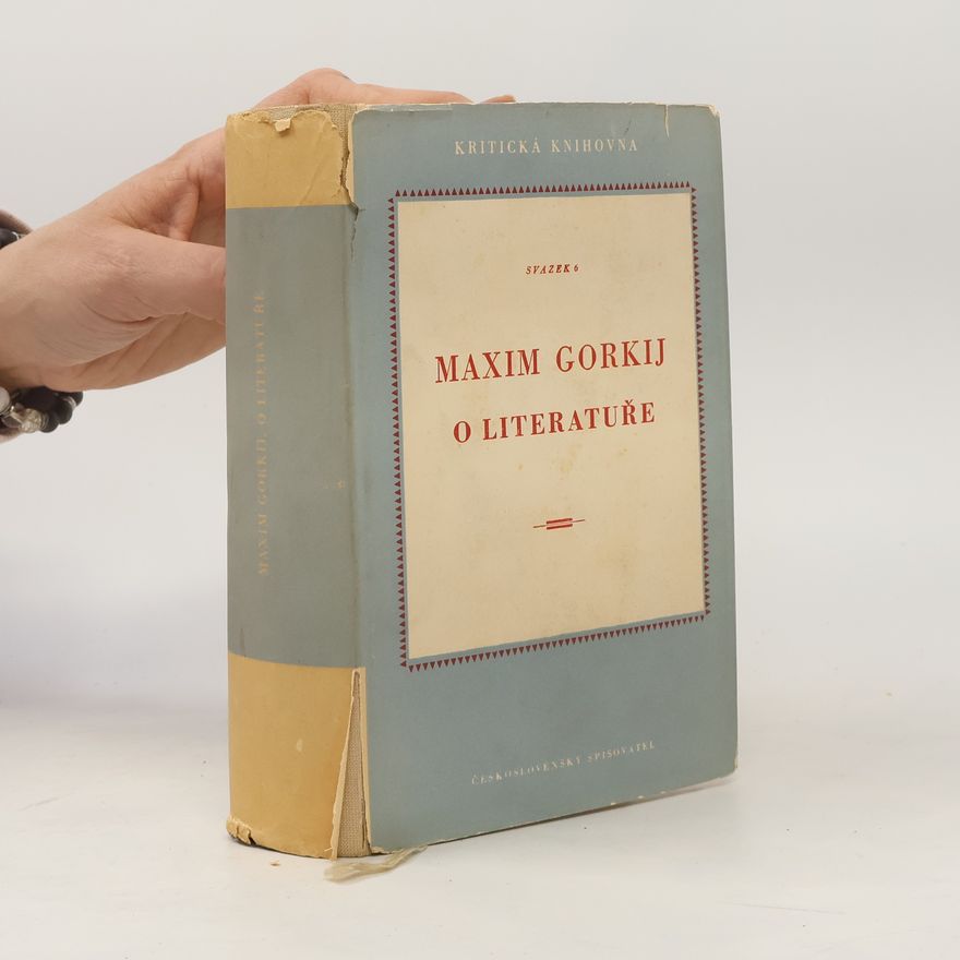 Maxim Gorky O literatuře