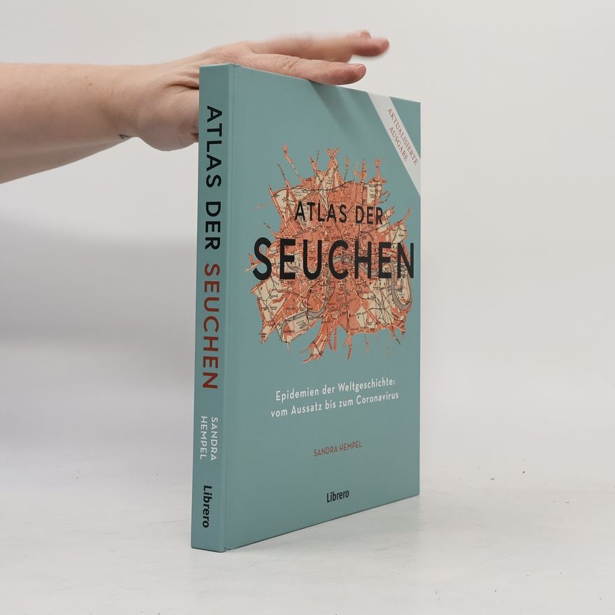 Sandra Hempel Atlas der Seuchen