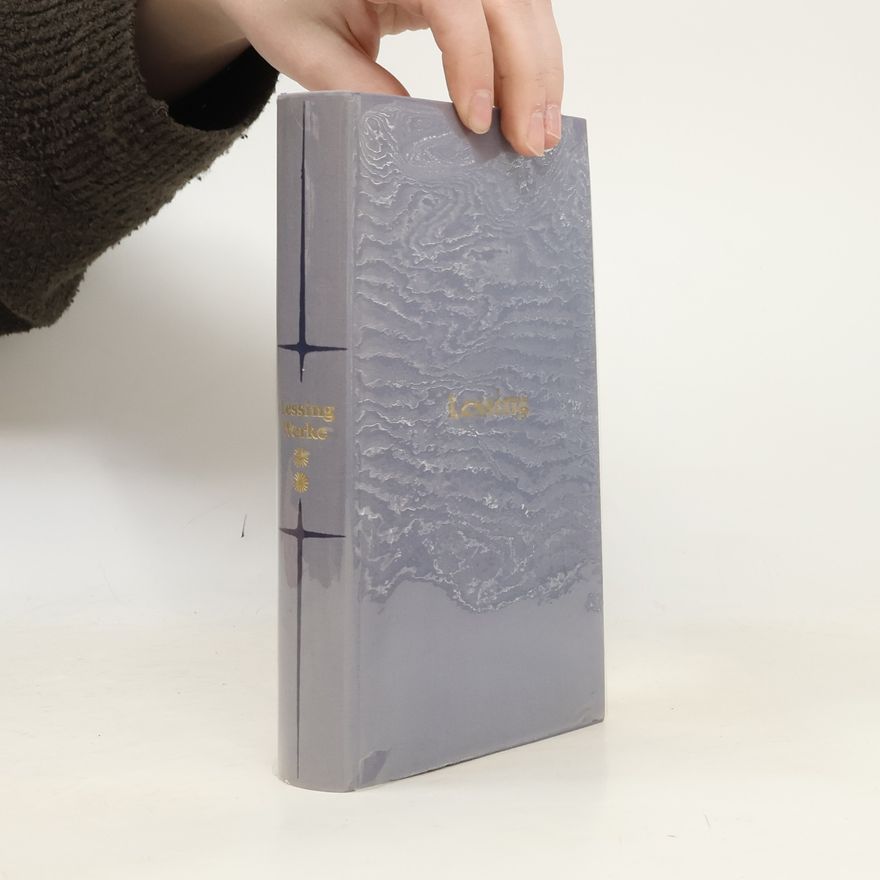 Gotthold Ephraim Lessing Gesammelte Werke
