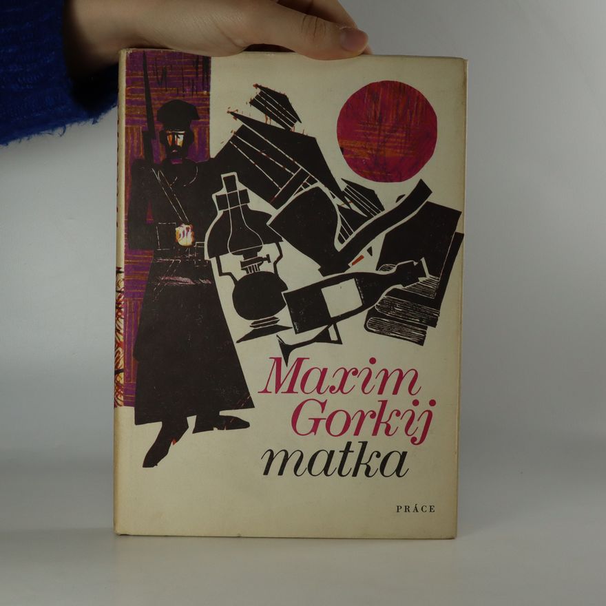Maxim Gorky Matka