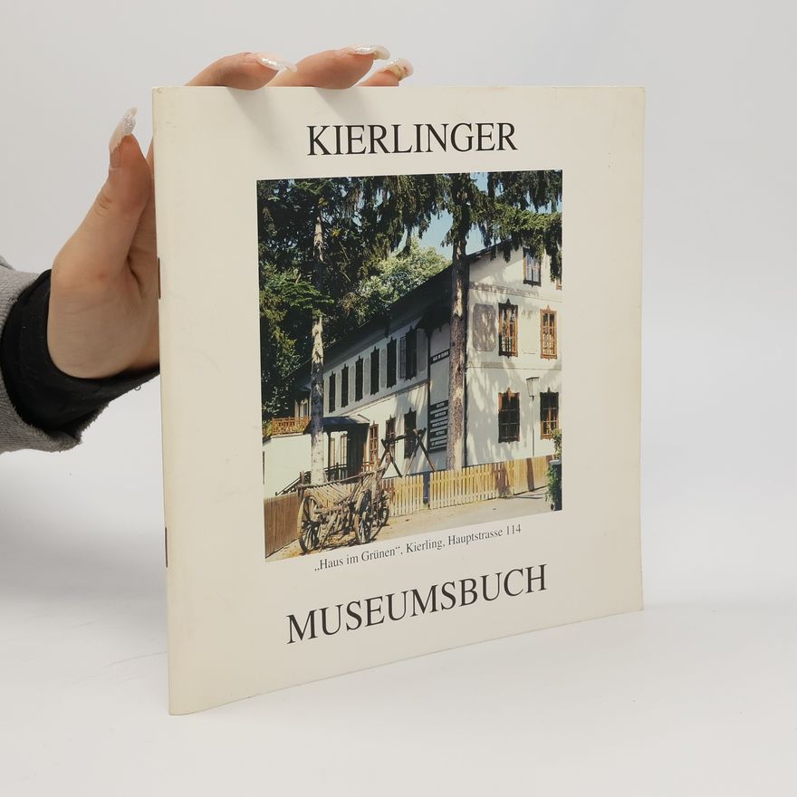 Various authors Kierlinger Museumsbuch
