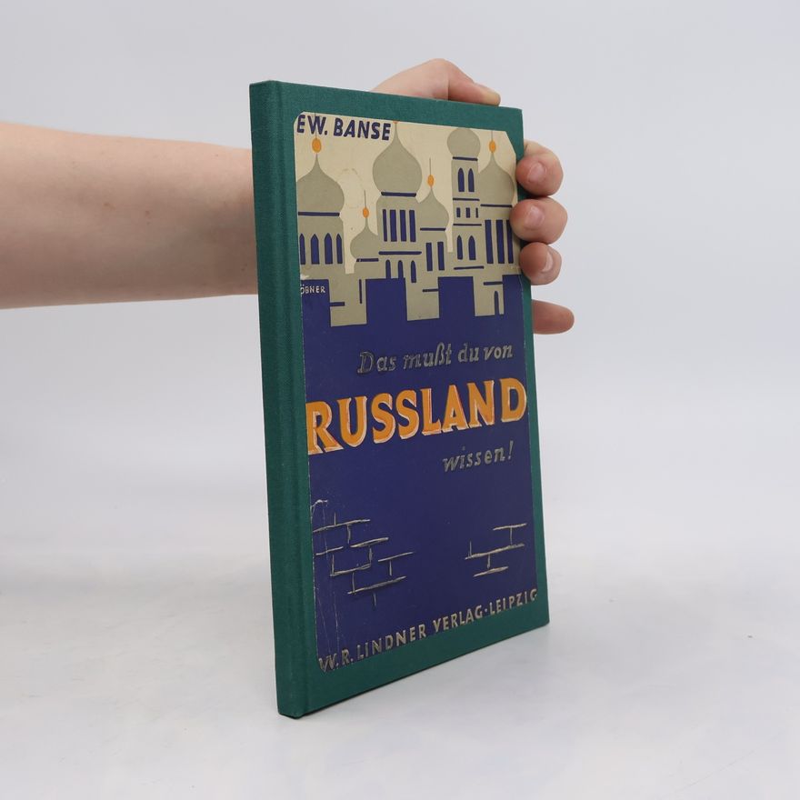 Ewald Banse Das musst du von Russland wissen!