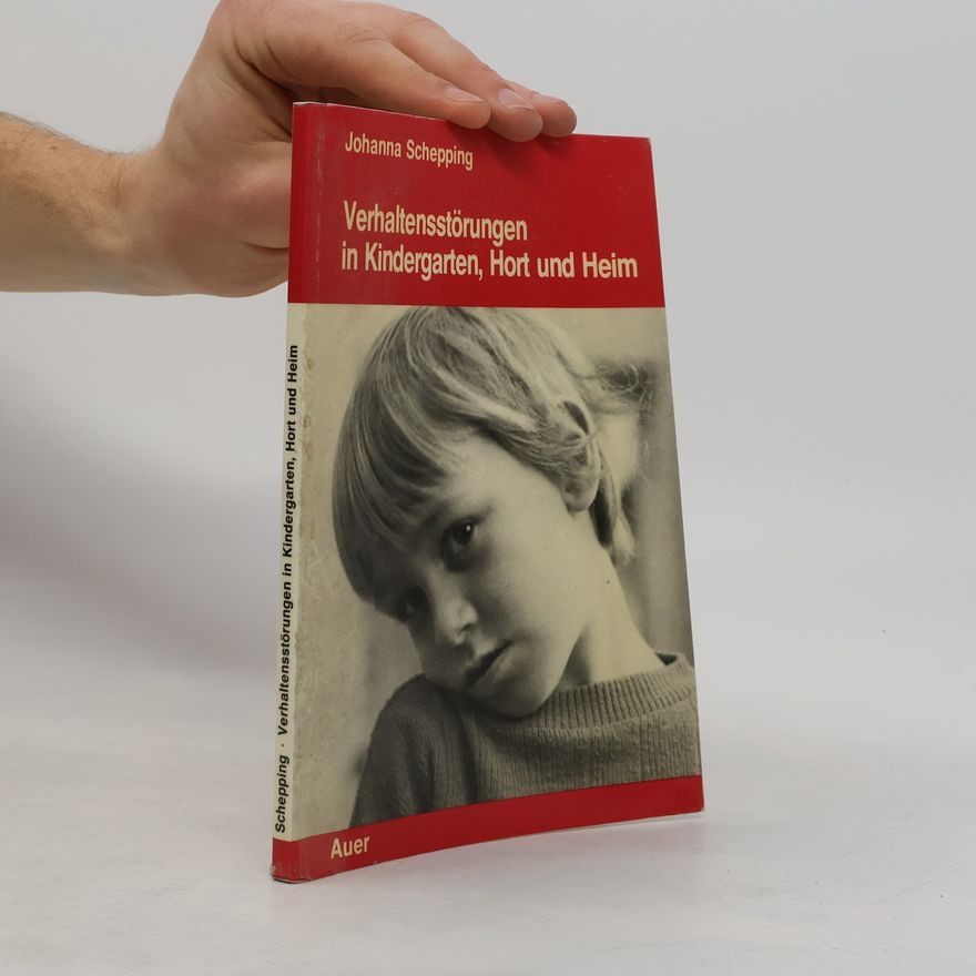Johanna Schepping Verhaltensstörungen im Kindergarten