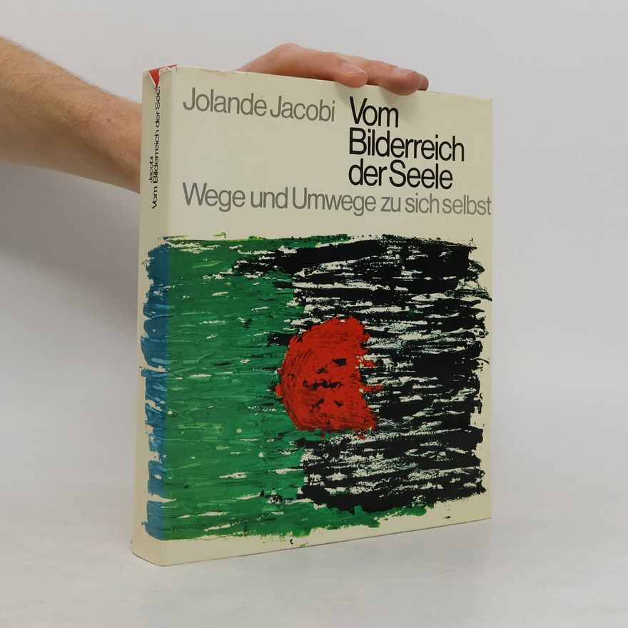 Jacobi Jolande Vom Bilderreich der Seele