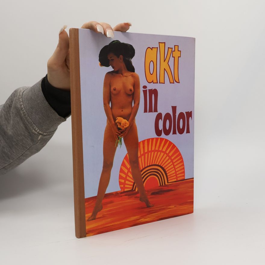 Autorenkollektiv Akt in color