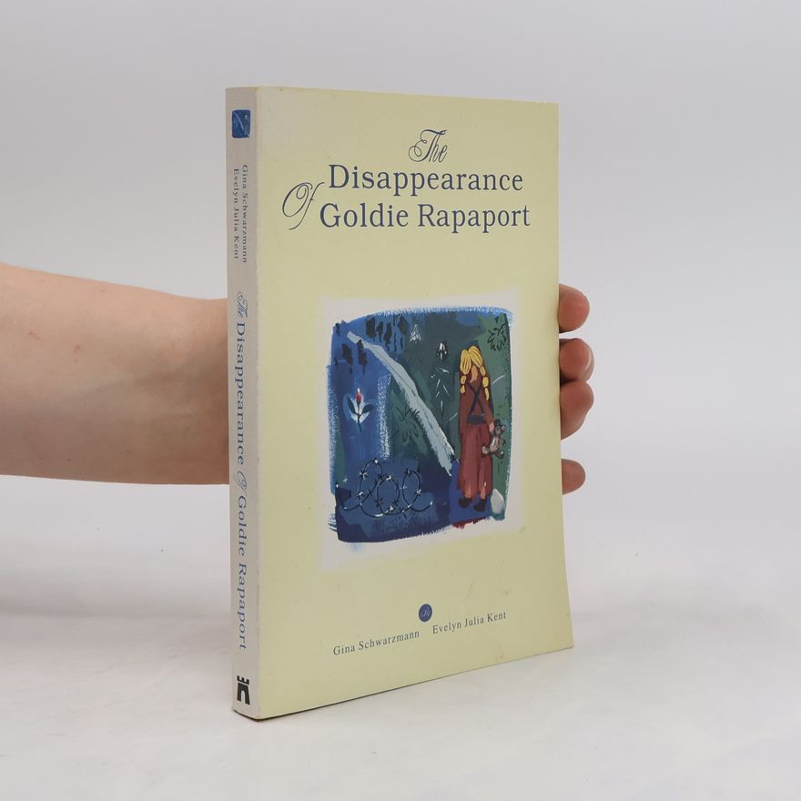 Gina Schwarzmann The Disappearance of Goldie Rapaport