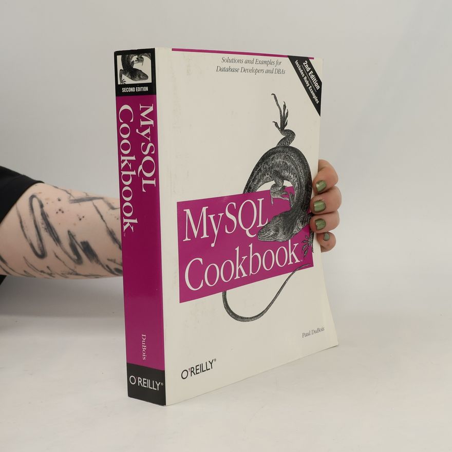 Paul DuBois MySQL Cookbook