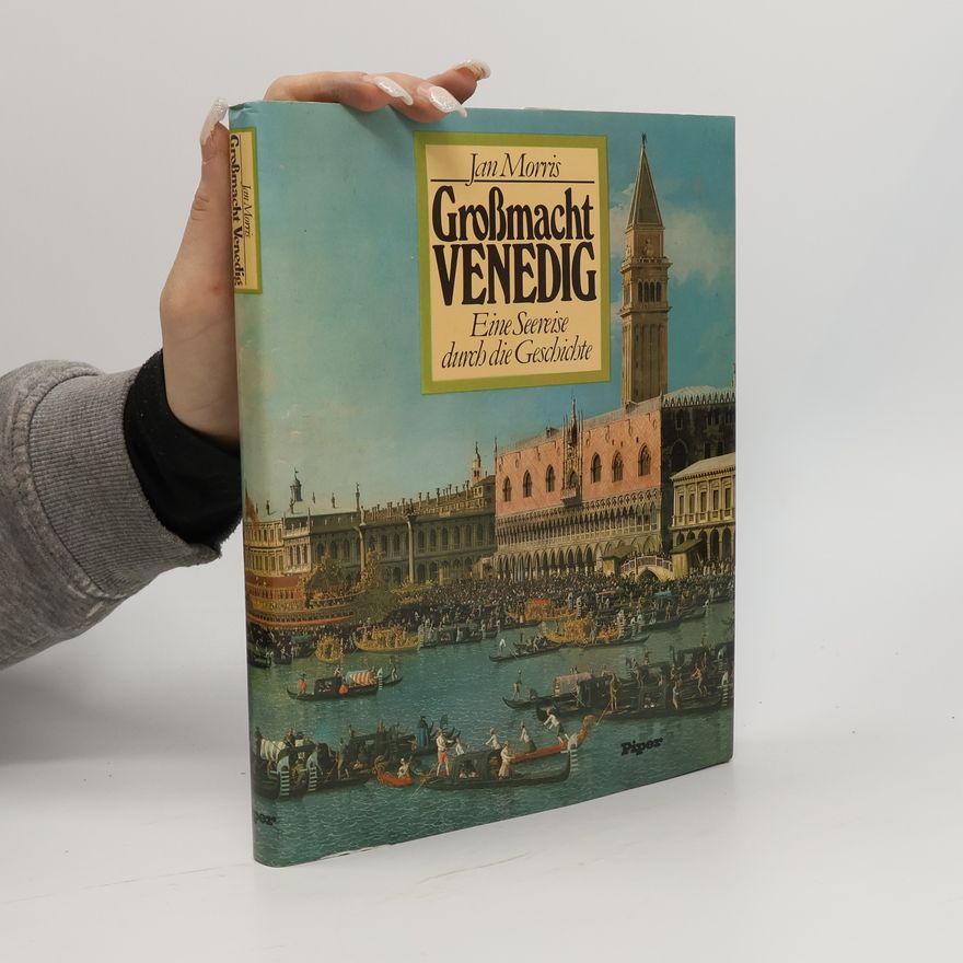Jan Morris Grossmacht Venedig