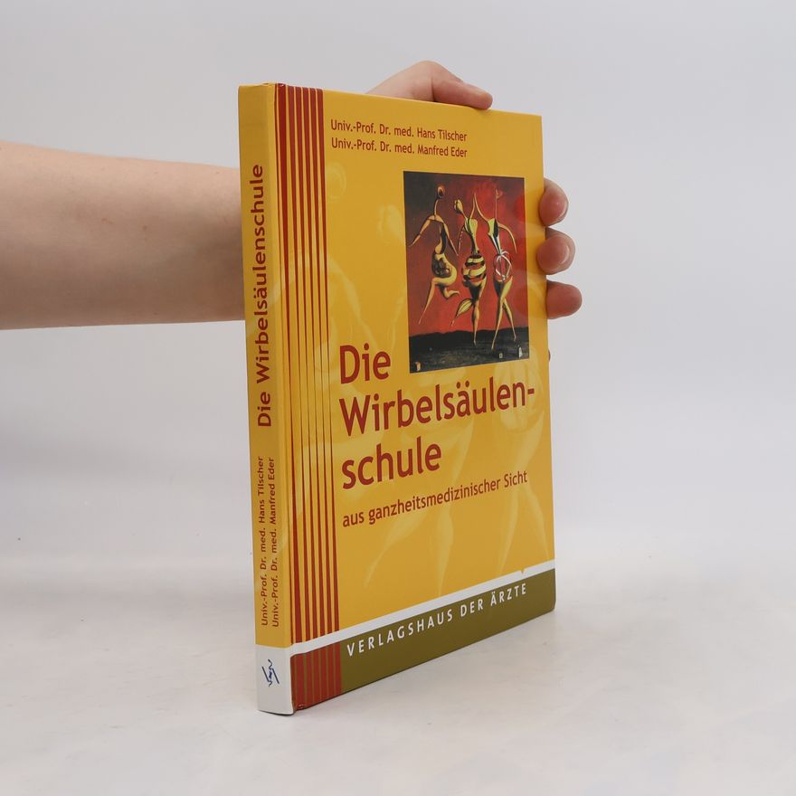Hans Tilscher Die Wirbelsäulenschule