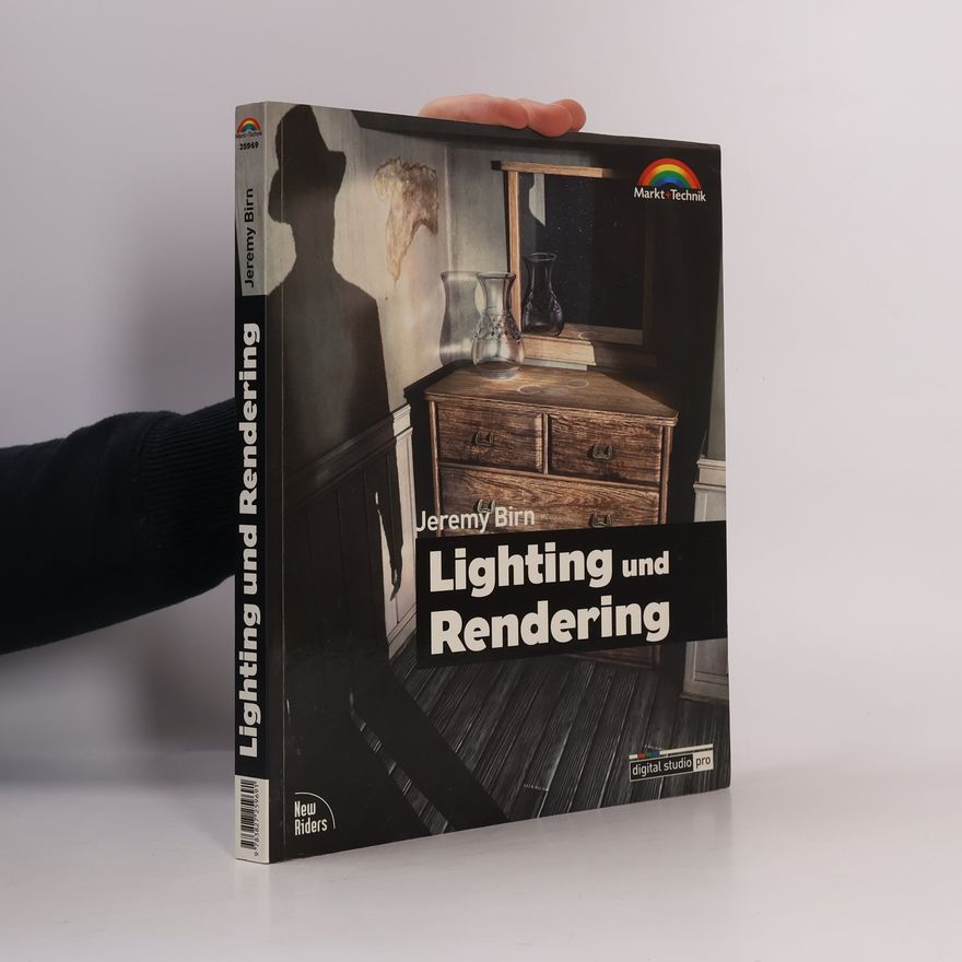 Jeremy Birn Lighting und rendering