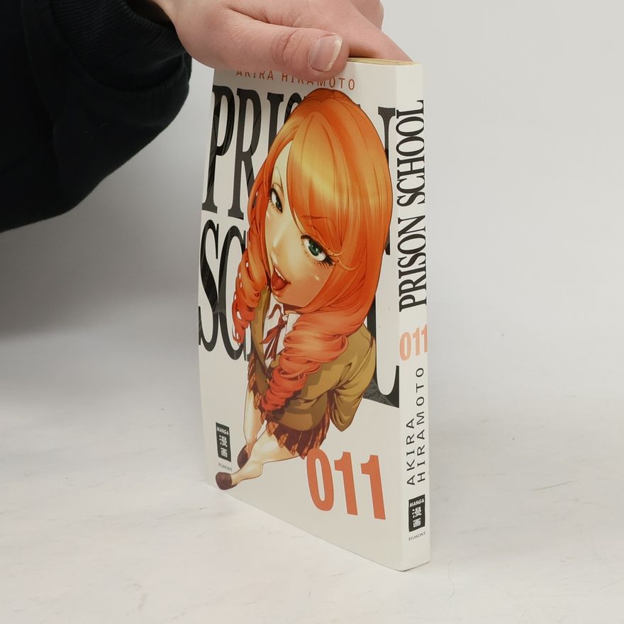 Akira Hiramoto Prison School. Bd.11