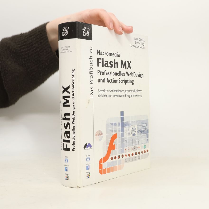 Simon Kägi Das Profibuch zu Macromedia Flash MX und ActionScript