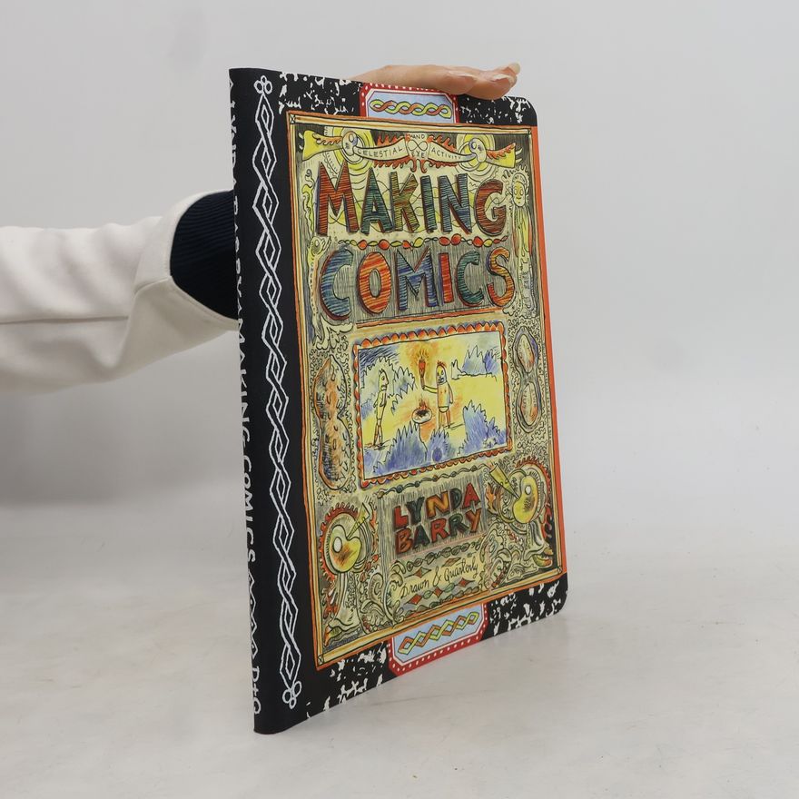 Lynda Barry Making Comics
