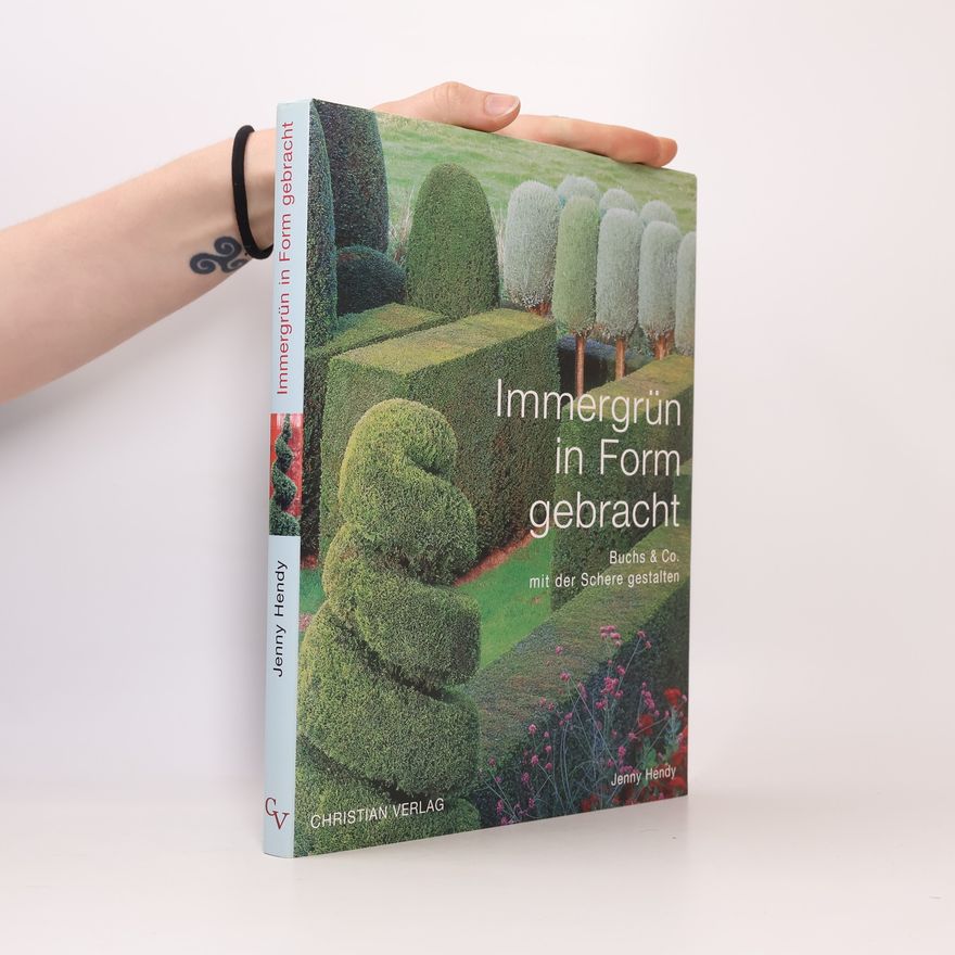 Jenny Hendy Immergrün in Form gebracht