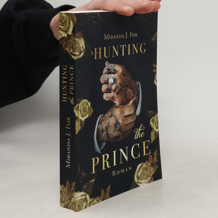 Miranda J. Fox Hunting The Prince