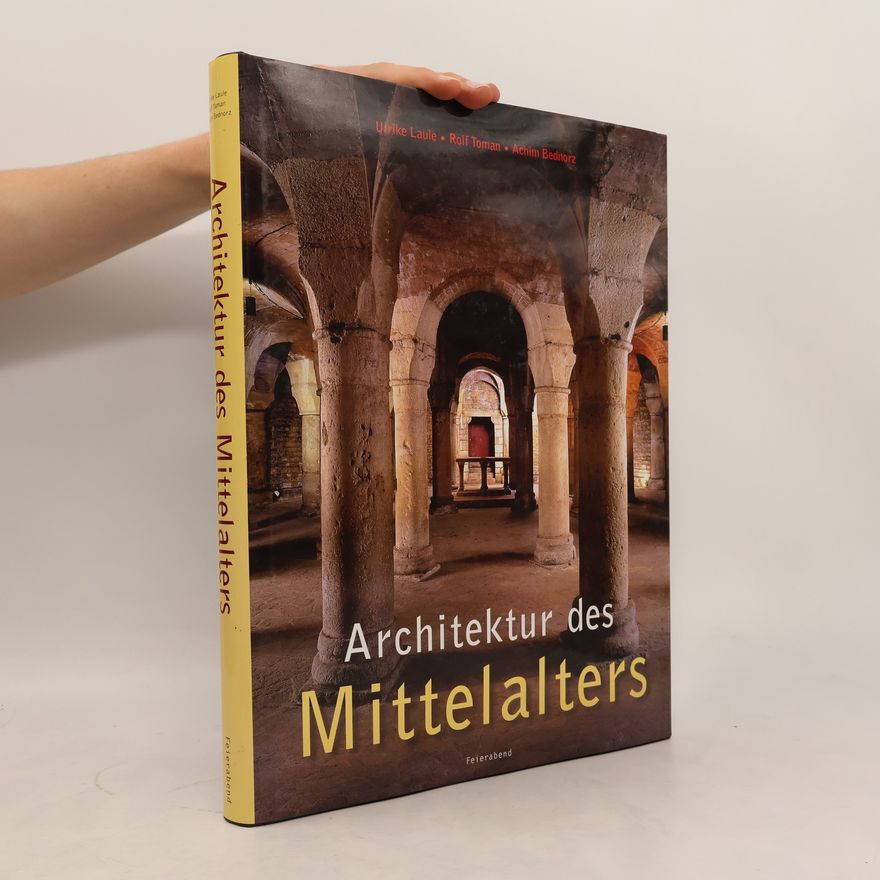 Ulrike Laule Architektur des Mittelalters
