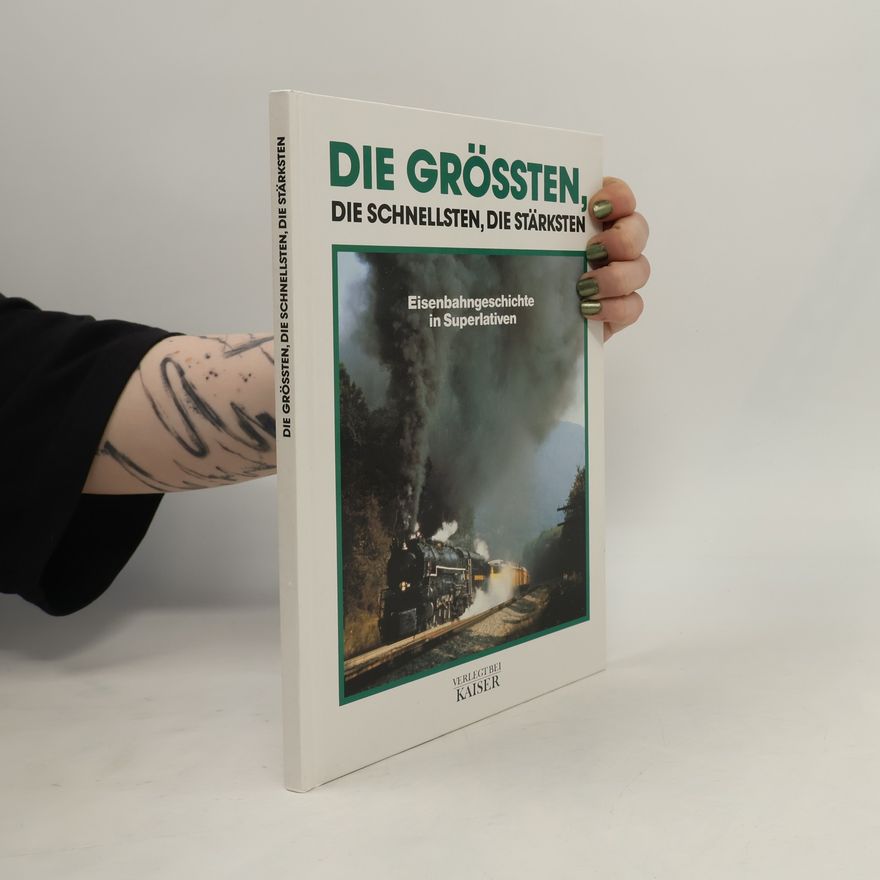 Rolf L. Temming Die Grössten, die Schnellsten, die Stärksten