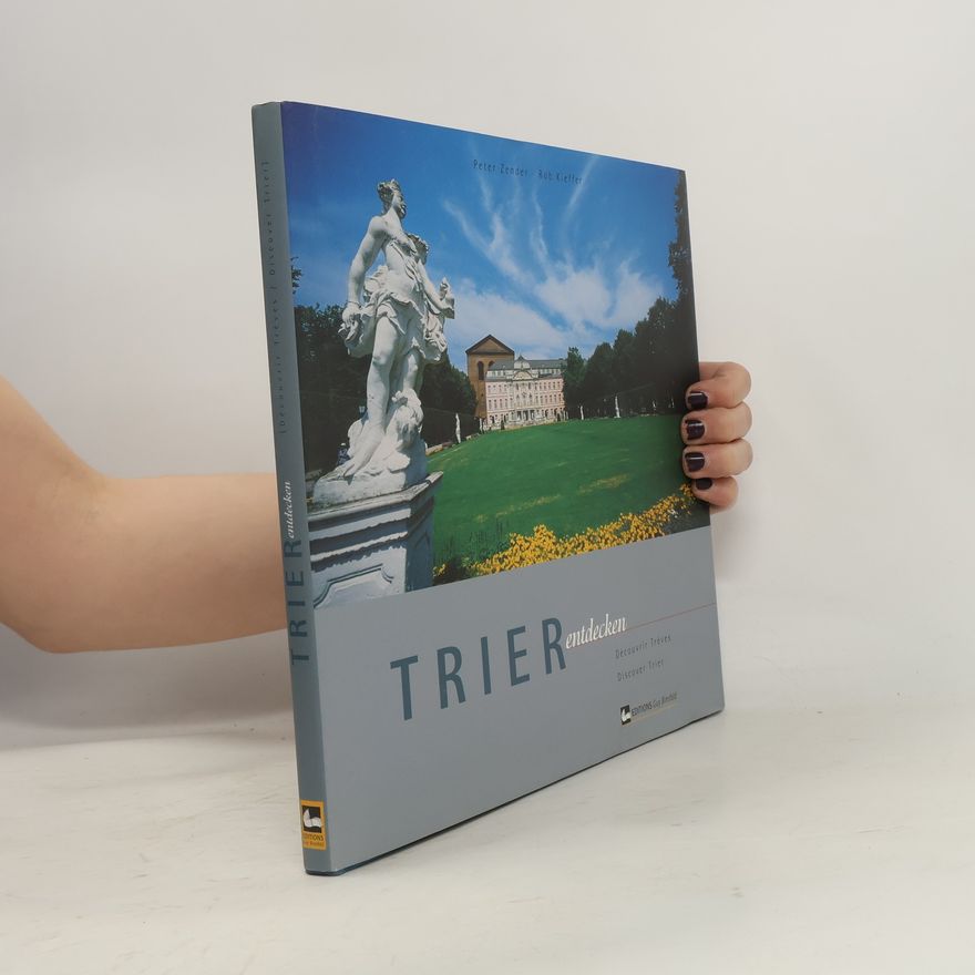 Peter Zender Trier entdecken