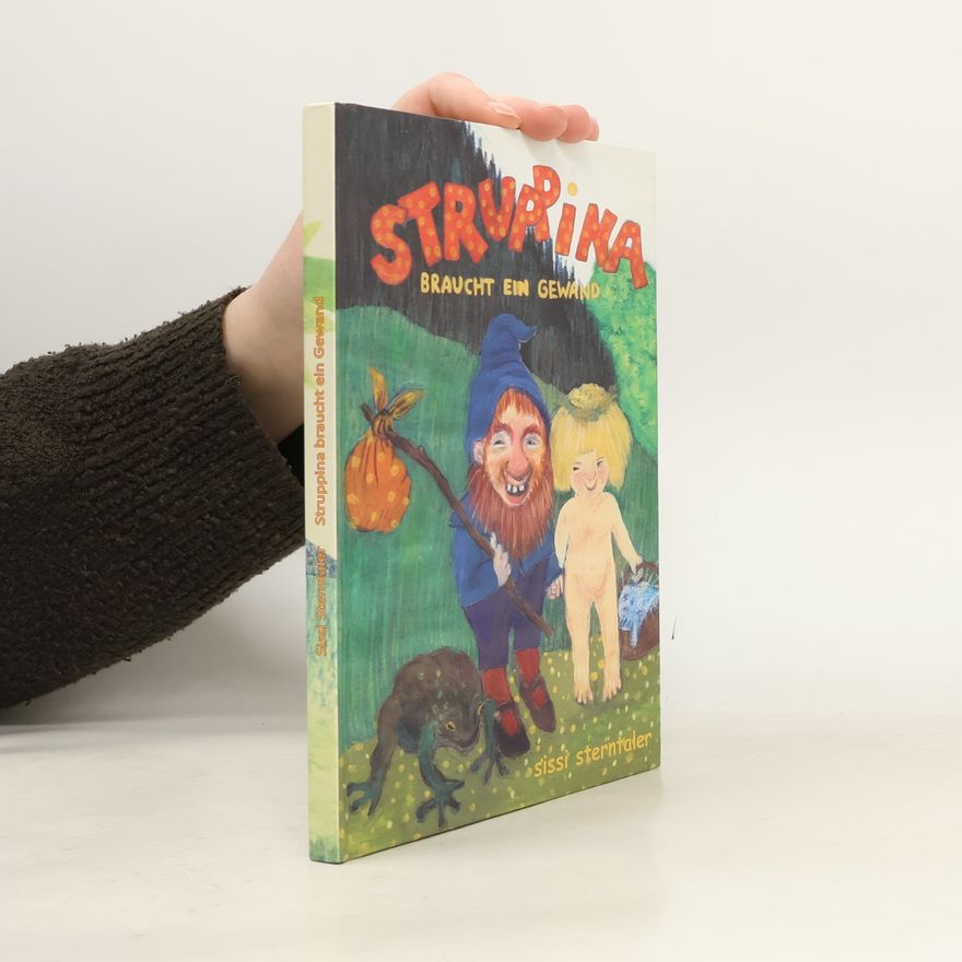 Sissi Sternthaler Struppina braucht ein Gewand