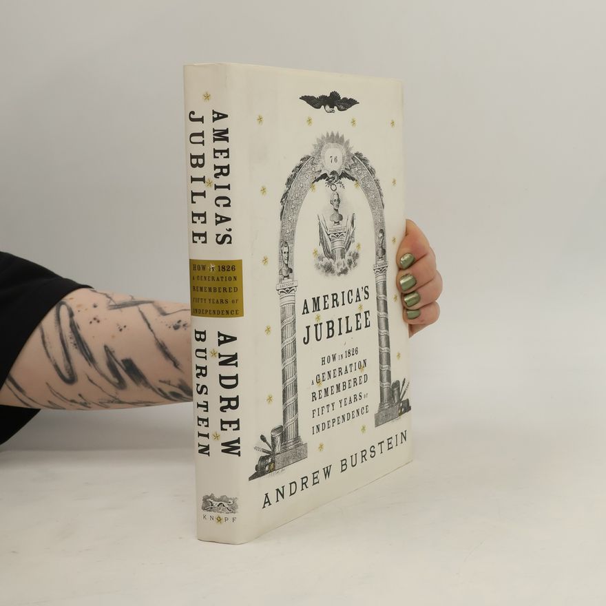 Andrew Burstein America's Jubilee