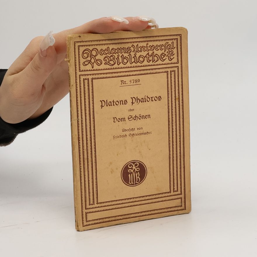 Collectif d'auteurs Platons Phaidros oder Vom Schönen
