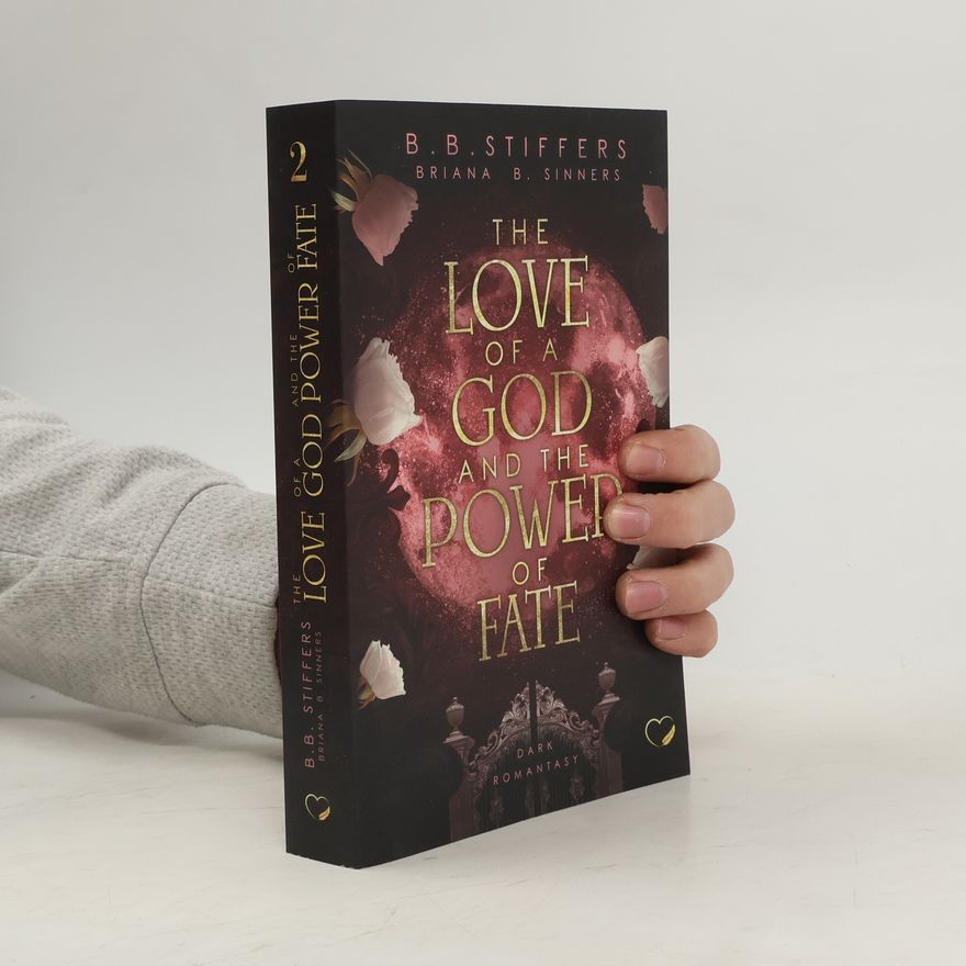 Briana B. Sinners The Love of a God and the Power of Fate