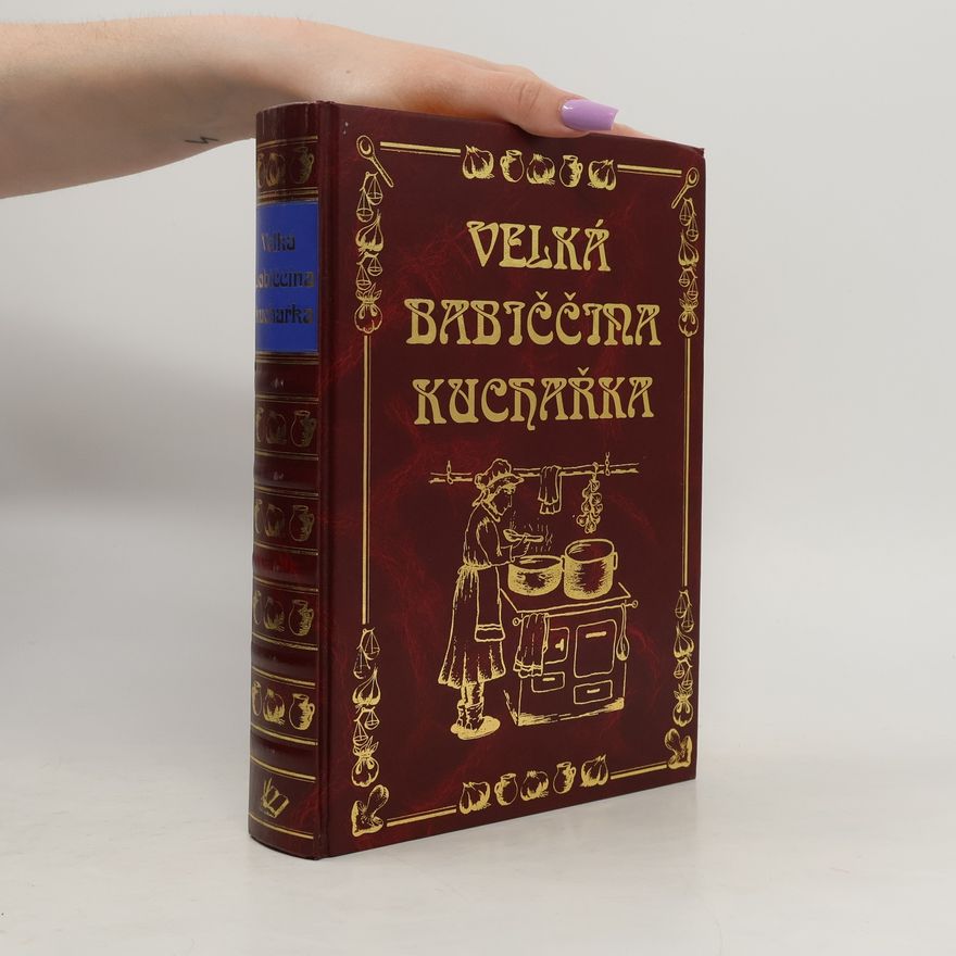 Žofia Lenčová Velká babiččina kuchařka