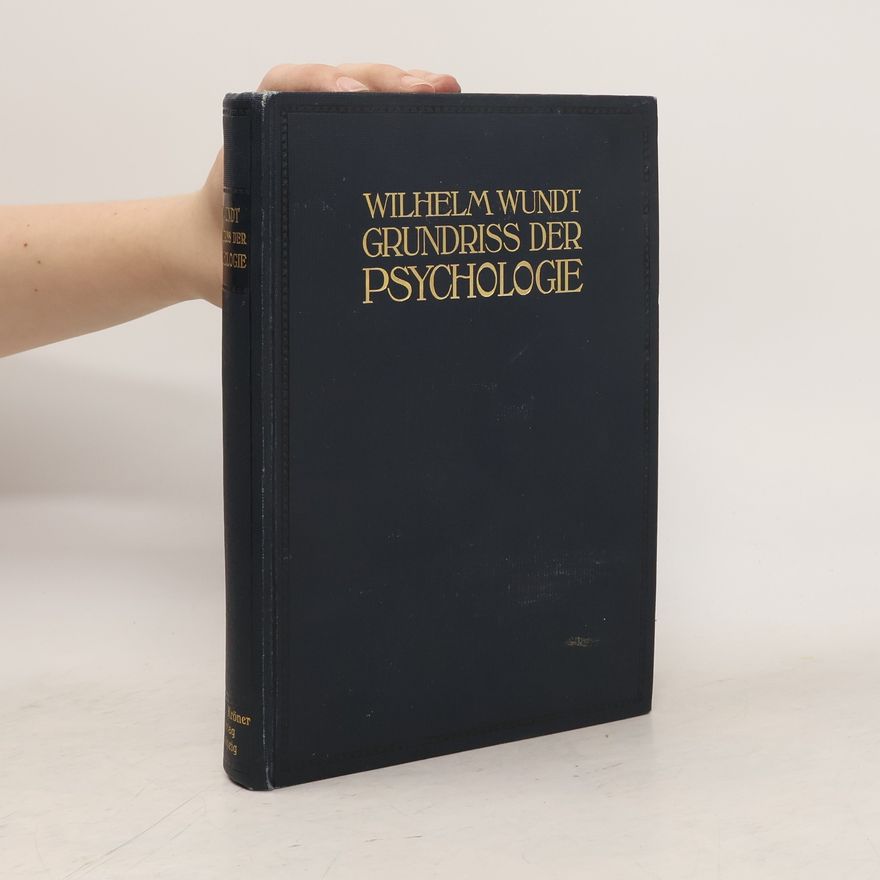 Wilhelm Wundt Grundriss der Psychologie