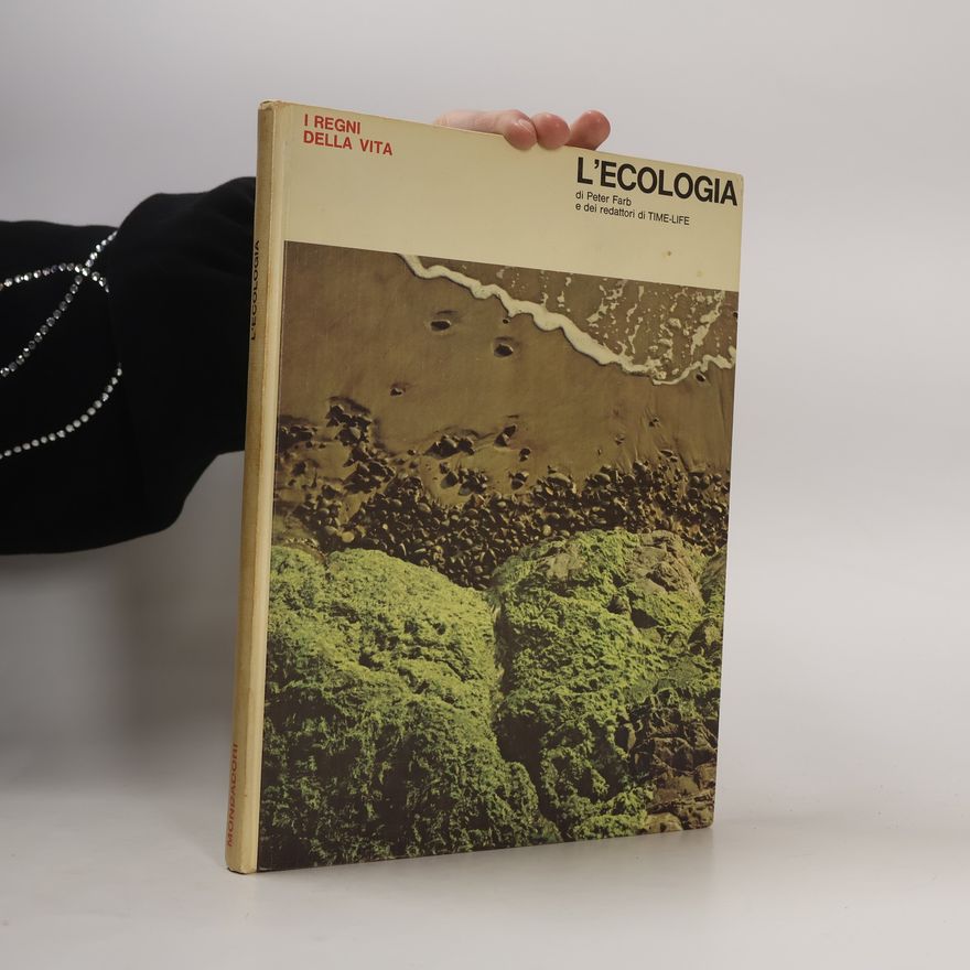 Peter Farb L'ecologia