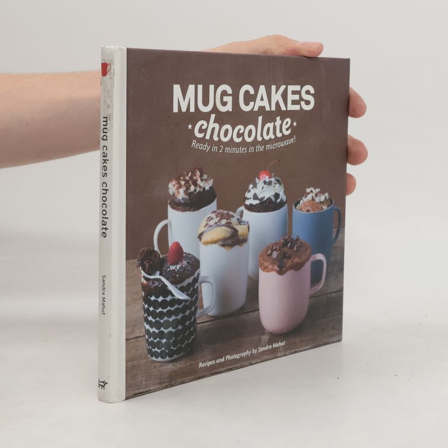 Sandra Mahut Mug Cakes Chocolate