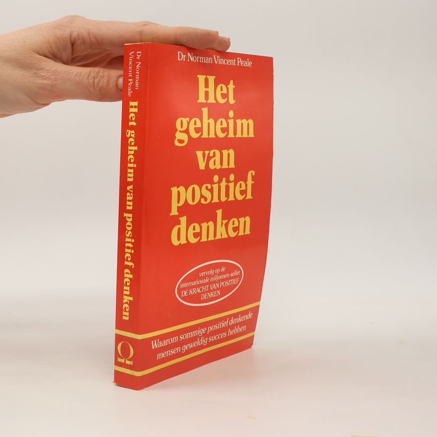 Norman Vincent Peale Het geheim van positief denken
