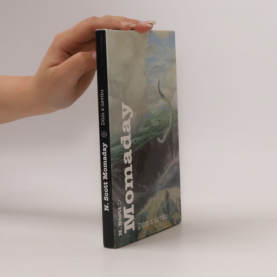 N. Scott Momaday Dům z úsvitu