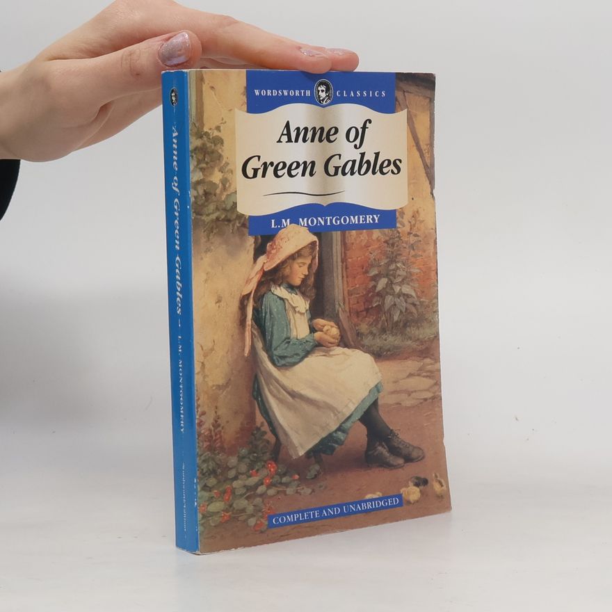 Lucy Maud Montgomery Anne of Green Gables