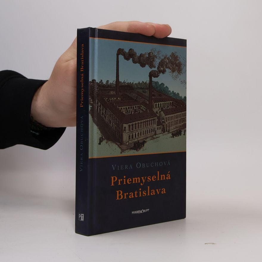 Viera Obuchová Priemyselná Bratislava