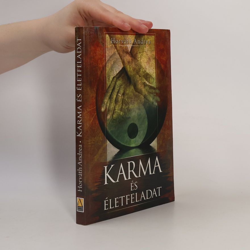 Andrea Horváth Karma és életfeladat