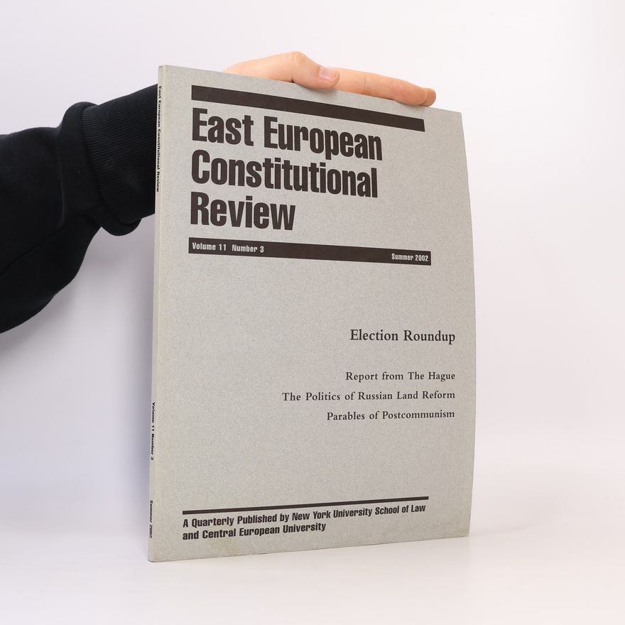 Kolektiv autorů East European Constitutional Review. Volume 11. Number 3