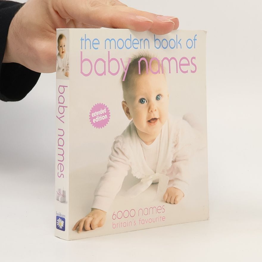 Carole A. P. Chapman The Modern Book of Baby Names