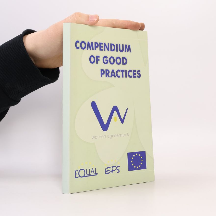 Collectif d'auteurs Compendium of Good Practices