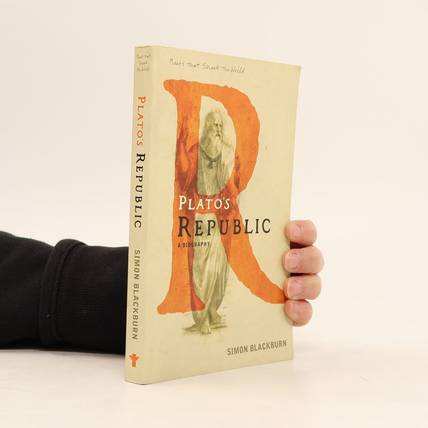 Simon Blackburn Books That Shook The World: Plato's Republic