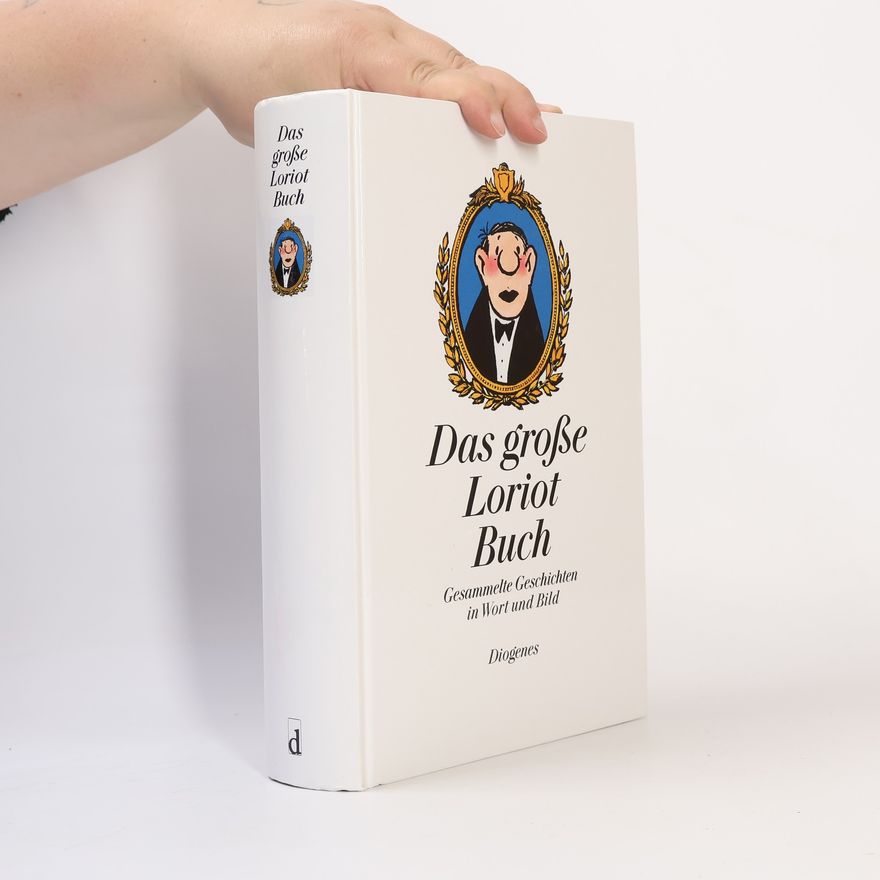 Autorenkollektiv Das große Loriot Buch