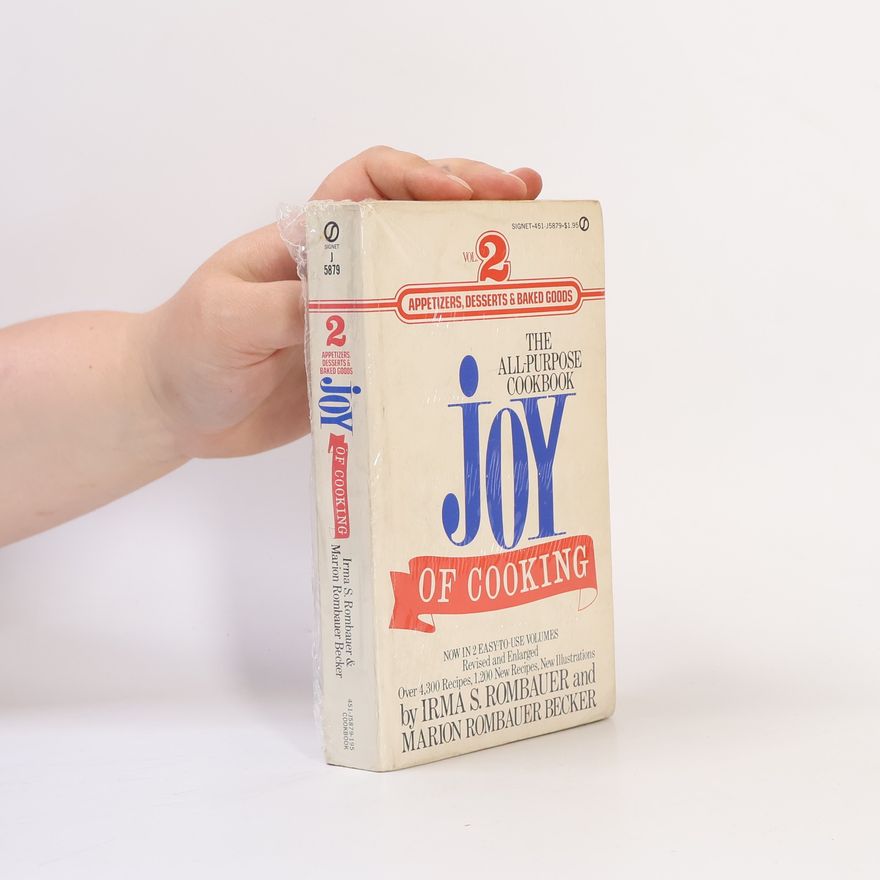 Irma (von Starkloff) Rombauer The All-Purpose Cookbook. Joy of Cooking 2