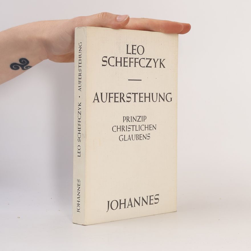 Leo Scheffczyk Auferstehung