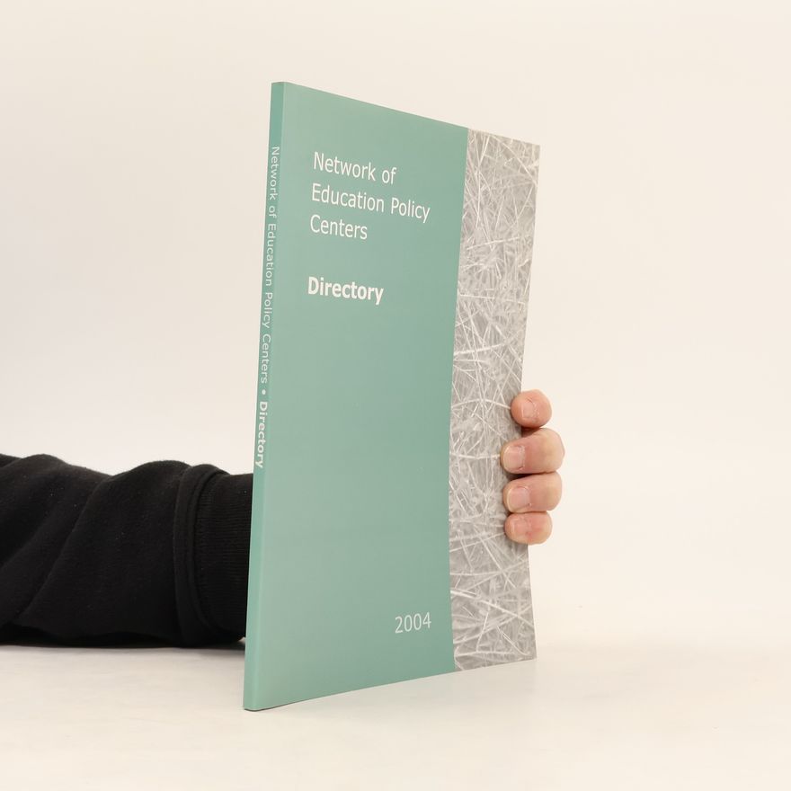 Collectif d'auteurs Network of Education Policy Centers. Directory