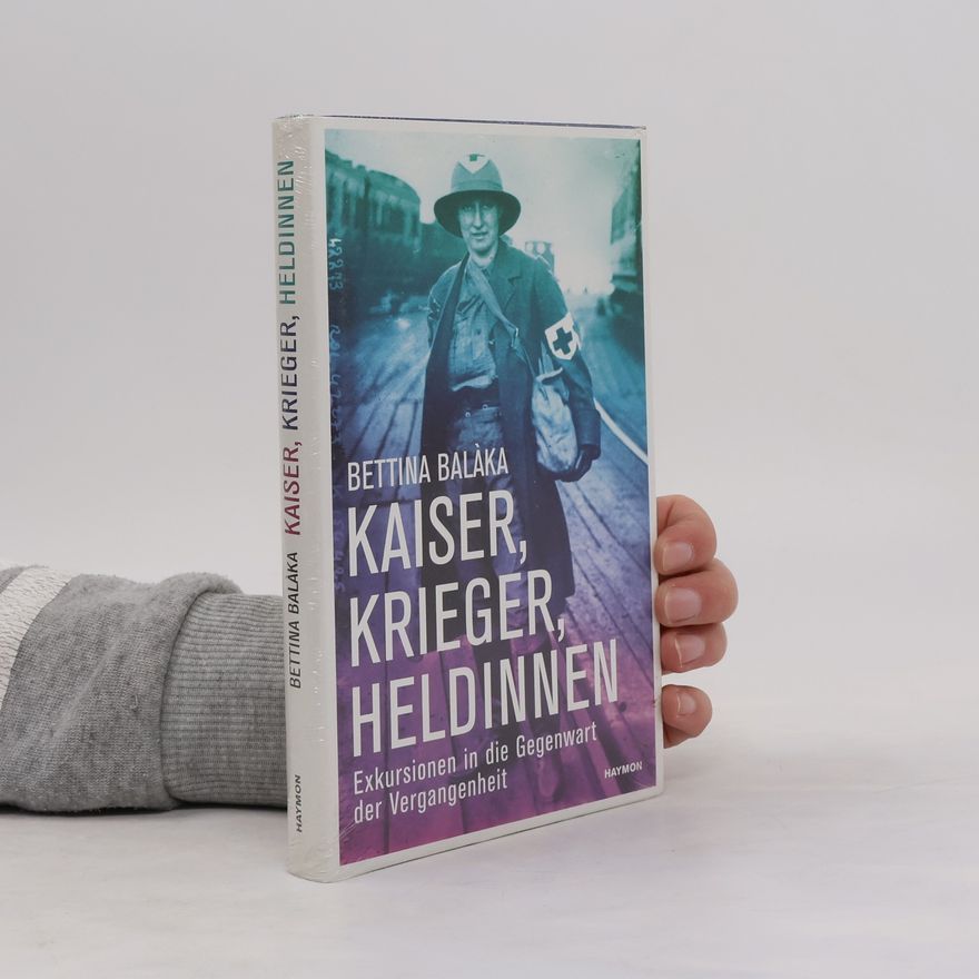 Bettina Balàka Kaiser, Krieger, Heldinnen