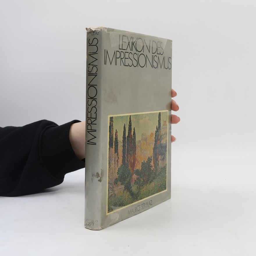 Maurice Sérullaz Lexikon des Impressionismus
