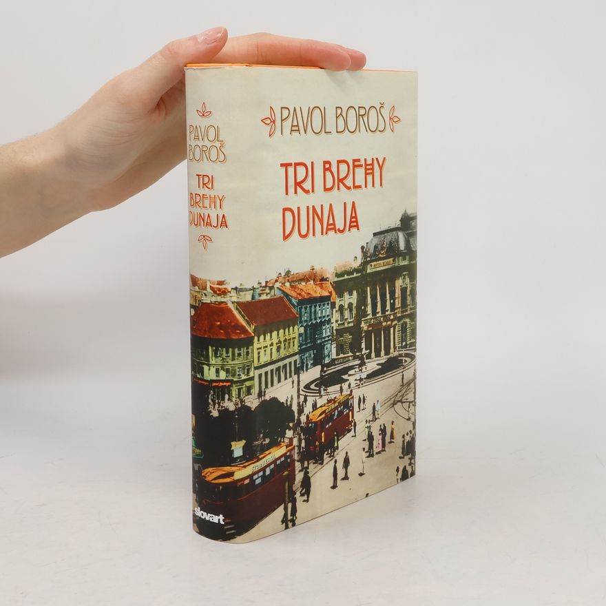 Pavol Boroš Tri brehy Dunaja