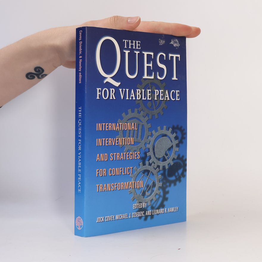Michael J. Dziedzic The Quest for Viable Peace