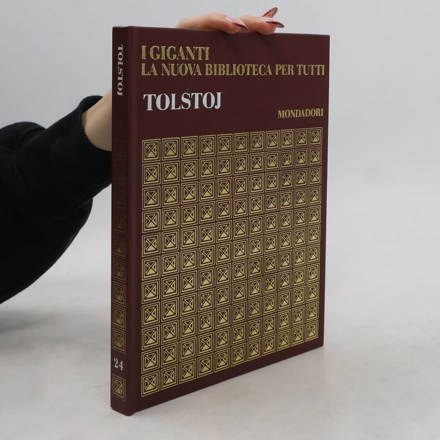 Collectif d'auteurs I Giganti la nuova Biblioteca per Tutti. Tolstoj