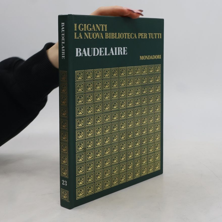 Autorenkollektiv I Giganti la nuova Biblioteca per Tutti 23. Baudelaire